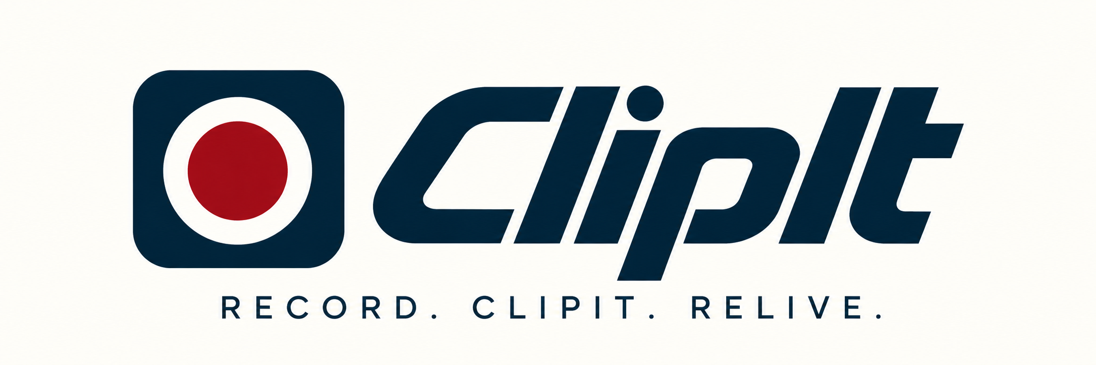 ClipIt — Record. ClipIt. Relive.